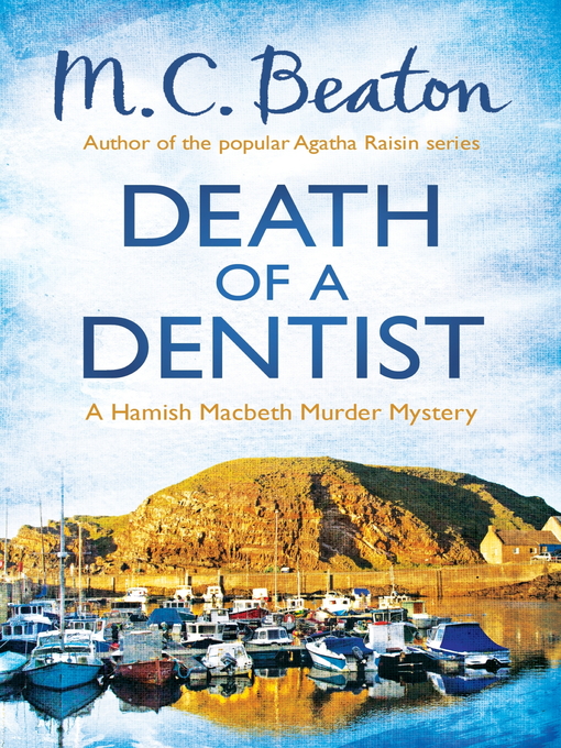 Title details for Death of a Dentist by M.C. Beaton - Available